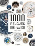 1000 RELOJES EMBLEMÁTICOS