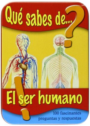 QUE SABES DE EL SER HUMANO?