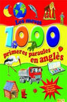 LES MEVES 1000 PRIEMERES PARAULES EN ANGLES