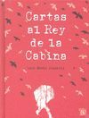 CARTAS AL REY DE LA CABINA