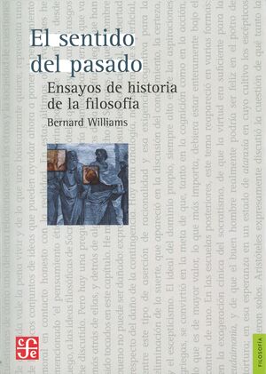 EL SENTIDO DEL PASADO. ENSAYOS DE HISTORIA DE LA FILOSOFIA