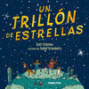 UN TRILLÓN DE ESTRELLAS