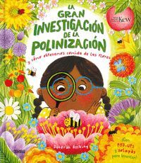 LA GRAN INVESTIGACION DE LA POLINIZACION