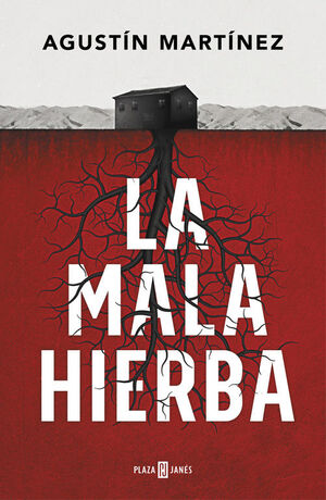 LA MALA HIERBA