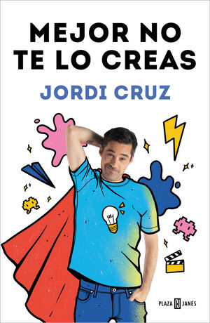 MEJOR NO TE LO CREAS