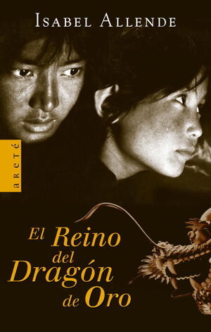 EL REINO DEL DRAGÓN DE ORO (MEMORIAS DEL ÁGUILA Y DEL JAGUAR 2)