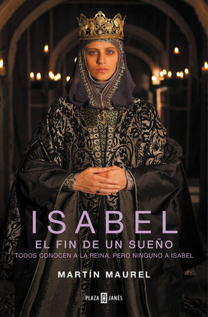 ISABEL, EL FIN DE UN SUEÑO