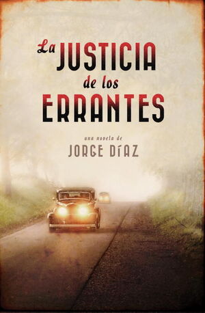 LA JUSTICIA DE LOS ERRANTES