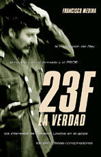 23-F, LA VERDAD