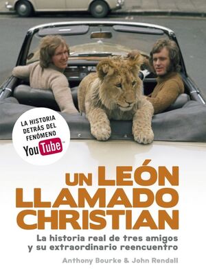 UN LEÓN LLAMADO CHRISTIAN