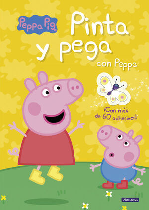 PINTA Y PEGA CON PEPPA (PEPPA PIG. ACTIVIDADES)