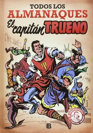 EL CAPITÁN TRUENO - TODOS LOS ALMANAQUES