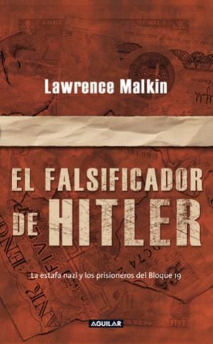 EL FALSIFICADOR DE HITLER