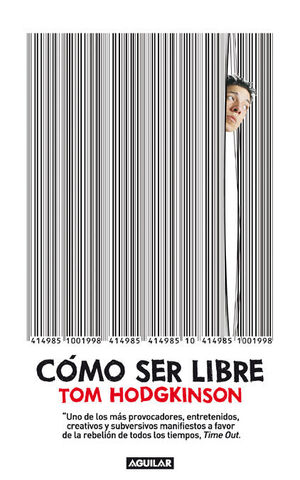 CÓMO SER LIBRE