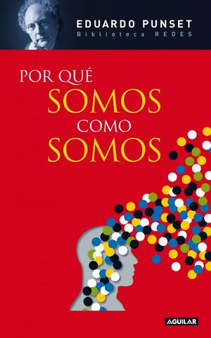POR QUÉ SOMOS COMO SOMOS (EDICIÓN EN CARTONÉ)