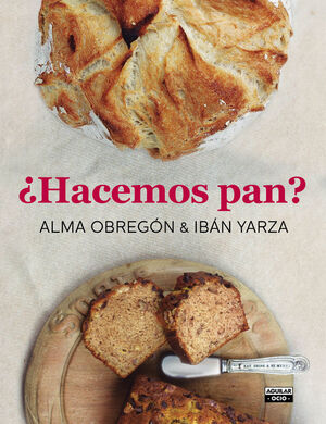 ¿HACEMOS PAN?