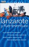 LANZAROTE Y FUERTEVENTURA