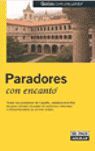 PARADORES CON ENCANTO