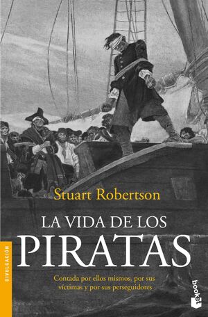 LA VIDA DE LOS PIRATAS