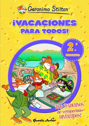 ¡VACACIONES PARA TODOS! 2