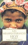 LAS BIENAVENTURANZAS HOY