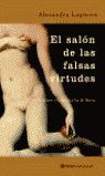 EL SALÓN DE LAS FALSAS VIRTUDES
