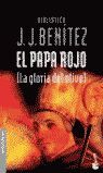 EL PAPA ROJO (LA GLORIA DEL OLIVO)