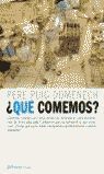 ¿QUE COMEMOS?