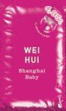 SHANGHAI BABY (VERANO 2004)