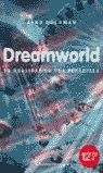 DREAMWORLD