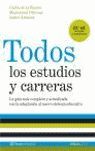 TODOS LOS ESTUDIOS Y CARRERAS (2005)