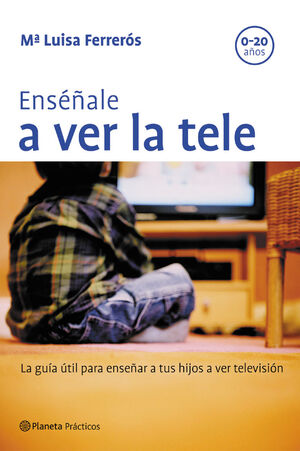 ENSÉÑALE A VER LA TELE