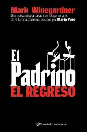 EL PADRINO. EL REGRESO