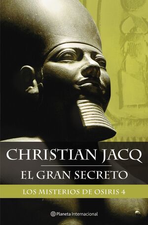 LOS MISTERIOS DE OSIRIS 4. EL GRAN SECRETO