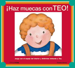 ¡HAZ MUECAS CON TEO!