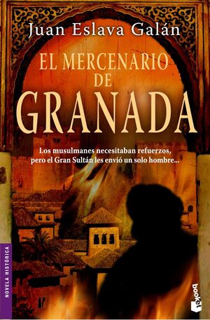 EL MERCENARIO DE GRANADA