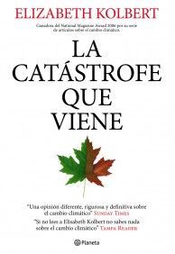 LA CATÁSTROFE QUE VIENE