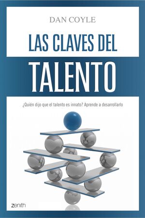 LAS CLAVES DEL TALENTO
