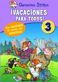 GERONIMO STILTON. ¡VACACIONES PARA TODOS! 3
