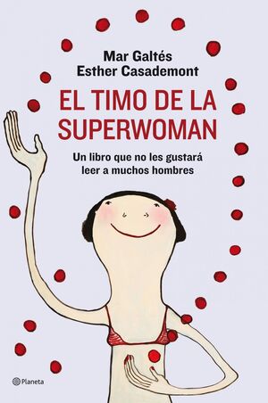 EL TIMO DE LA SUPERWOMAN