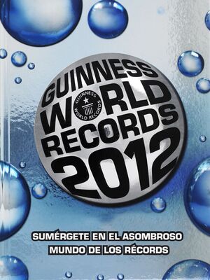 GUINNESS WORLD RECORDS 2012