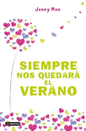 SIEMPRE NOS QUEDARÁ EL VERANO