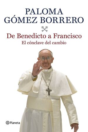 DE BENEDICTO A FRANCISCO