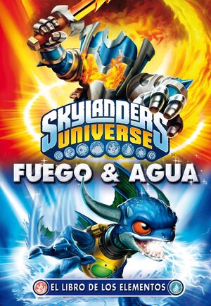 SKYLANDERS UNIVERSE. EL LIBRO DE LOS ELEMENTOS