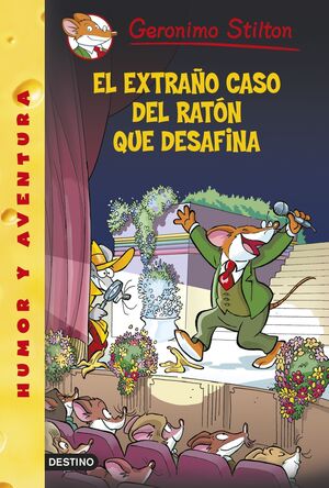 EL EXTRAÑO CASO DEL RATÓN QUE DESAFINA