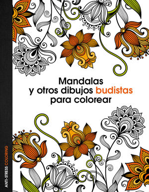 MANDALAS Y OTROS DIBUJOS BUDISTAS PARA COLOREAR