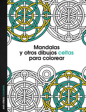 MANDALAS Y OTROS DIBUJOS CELTAS PARA COLOREAR