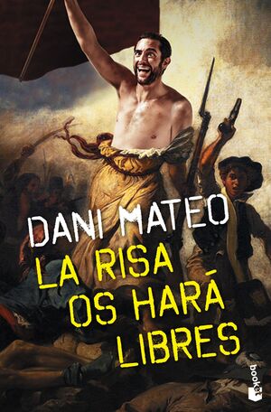 LA RISA OS HARÁ LIBRES