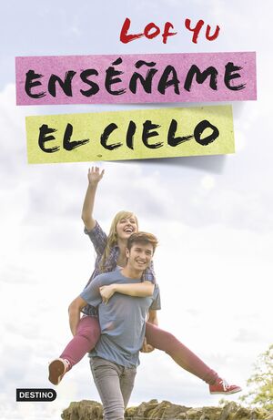 ENSÉÑAME EL CIELO