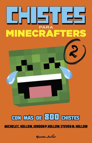 MINECRAFT. CHISTES PARA MINECRAFTERS 2